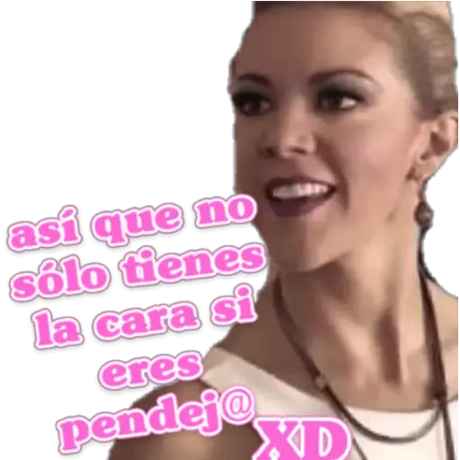 asi que no sôlo tienes la cara si eres pendejo (syrfmpc2zk)