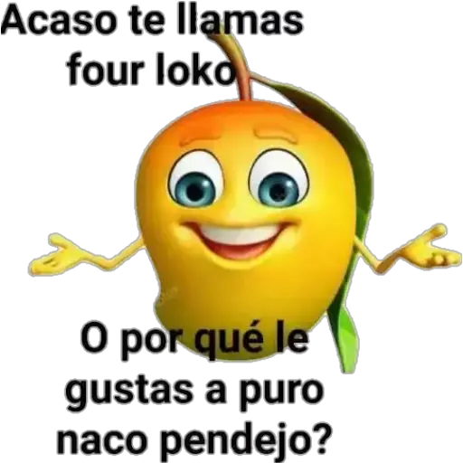 Acaso te llamas four loko O por qué le gustas a puro naco (65c3pvdrfy)