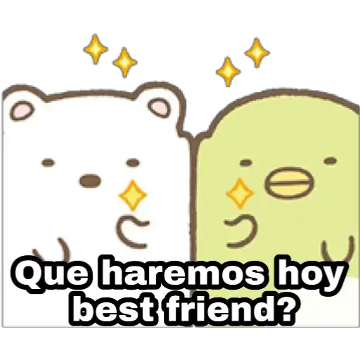 4 Que haremos hoy best friend? (x5c72tjvqk)
