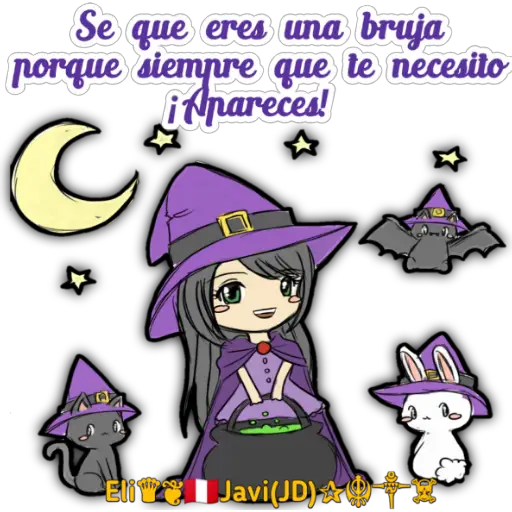 Se que eres una bruja porque siempre que te necesito (368492fq7z)
