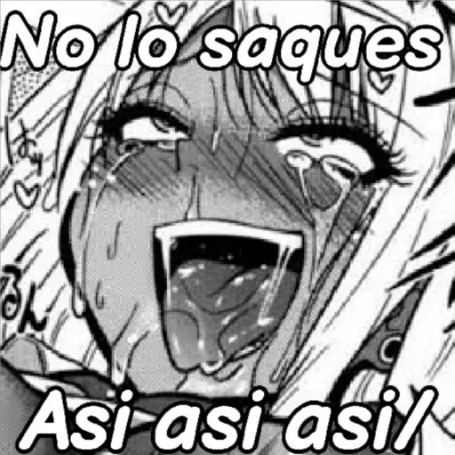 No lo saques Asi asi asi (4fgbrbmhbg)