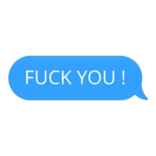 FUCK YOU ! (xk6bwzqm5r)