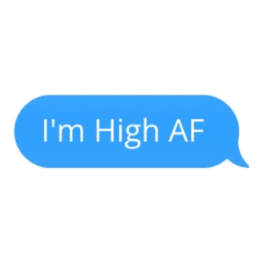 I'm High AF (zy78wmh2qd)