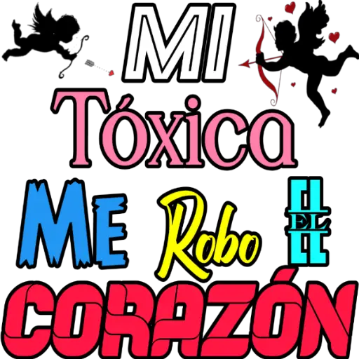 MI Tóxica FL EL LL ME Robo II CORAZÓN (hx34sn85wp)