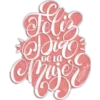 Feliz día de la mujer (4zcm6r2n5f)