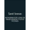 Seré breve... (djnzhrqwv4)