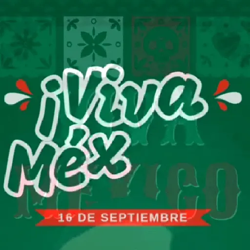 -¡Viva Mex 16 DE SEPTIEMBRE DE SEPTIEMBRE D (cbp2qm83vz)
