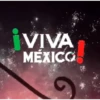  🤠Fiestas Patrias🇲🇽Viva México🌮  (jn6tr9f84d)