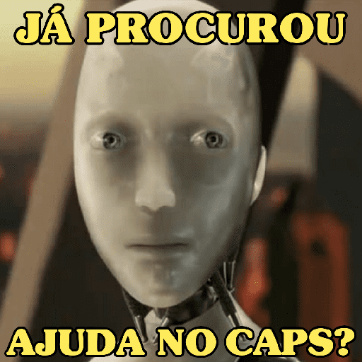 JÁ PROCUROU AJUDA NO CAPS? (vt5kgn6w2y)