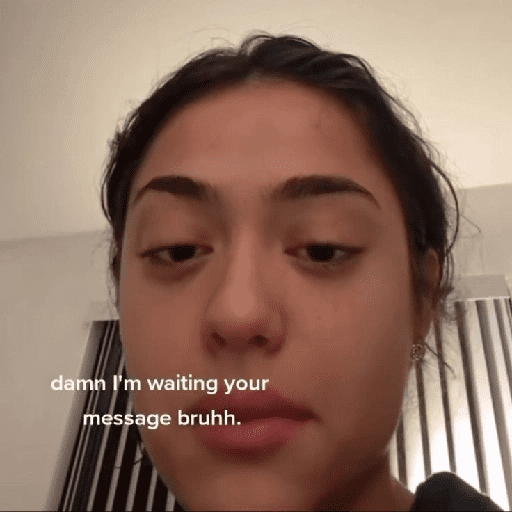damn I'm waiting your message bruhh. (fdrjbp4h53)