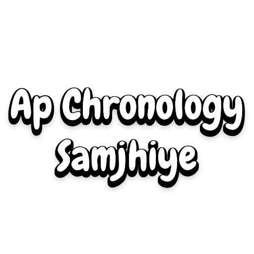 Ap Chronology Samjhiye (mr4y5vsh9c)