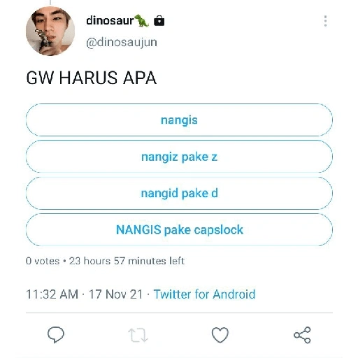 dinosaur @dinosaujun GW HARUS APA nangis nangiz pake z (km5ts93dp2)
