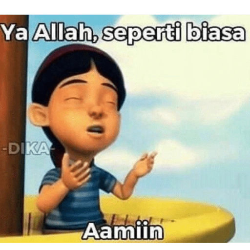 Ya Allah, seperti biasa -DIKA Aamiin (xytj6gkqh4)