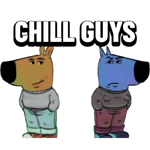 CHILL GUYS (v467kzgcf2)