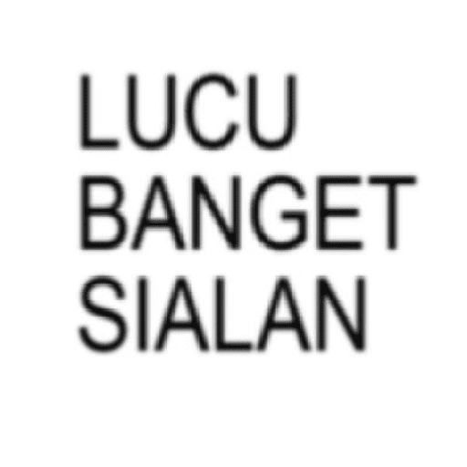 LUCU BANGET SIALAN (r2dypkbcs5)