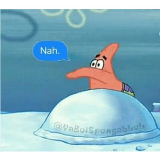Nah. do @VaBoiSpongebbob (3rp7vck6hs)