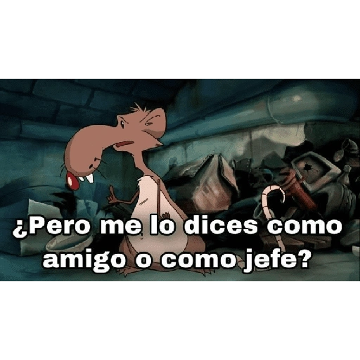 ¿Pero me lo dices como amigo o como jefe? (fp9q7bcnth)