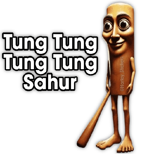 Tung Tung Tung Tung Sahur @Harley Stickers (rkxb8vtz2y)