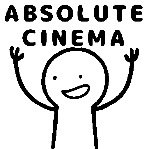 Absolut Cinema Stick man  (j87wnd9k5f)