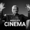 Absolute Cinema (xwvmg92srj)