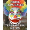 BADUT MEME (d92hkr48gj)